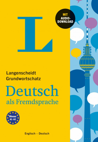 Langenscheidt Grundwortschatz Deutsch als Fremdsprache: Buch mit Audio-Download. Englisch - Deutsch