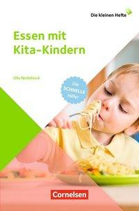 Die kleinen Hefte / Essen mit Kita-Kindern