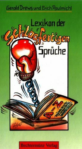 Lexikon der schlagfertigen Sprüche