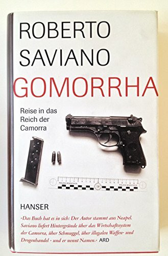 Gomorrha. Reise in das Reich der Camorra