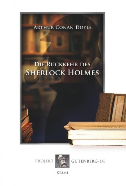 Die Rückkehr des Sherlock Holmes