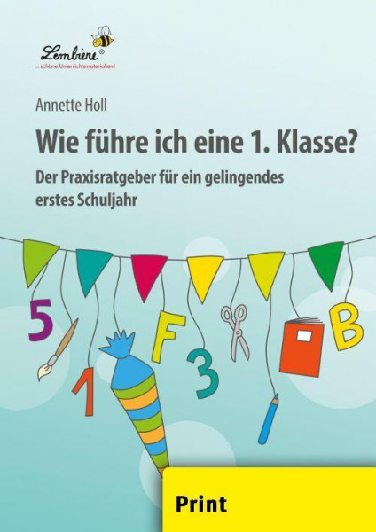 Wie führe ich eine 1. Klasse? (PR)