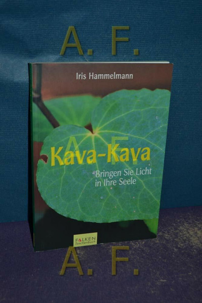 Kava-Kava: Bringen Sie Licht in Ihre Seele