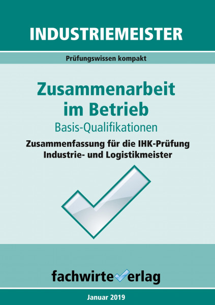 Industriemeister: Zusammenarbeit im Betrieb