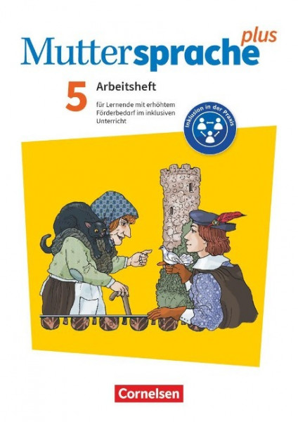 Muttersprache plus 5. Schuljahr. Lern- und Arbeitsheft für Lernende mit erhöhtem Förderbedarf im inklusiven Unterricht