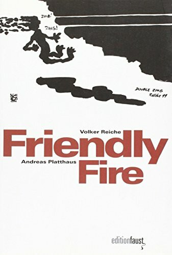 Friendly Fire