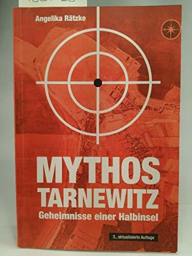 Mythos Tarnewitz: Geheimnisse einer Halbinsel