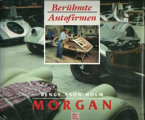 Berühmte Autofirmen - Morgan