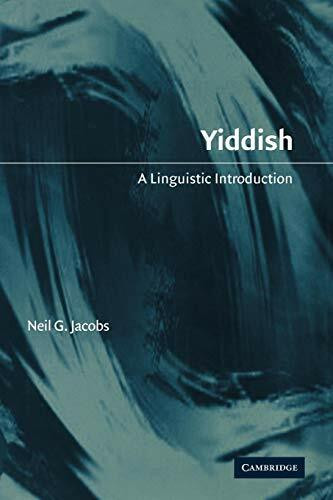 Yiddish: A Linguistic Introduction