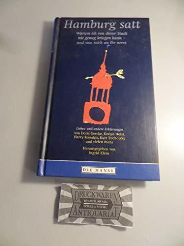 Hamburg satt. Warum ich von dieser Stadt nie genug kriegen kann - und was mich an ihr nervt