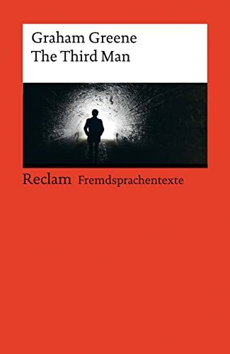 The Third Man: Englischer Text mit deutschen Worterklärungen