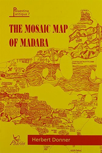 The Mosaic Map of Madaba: An Introductory Guide (Palestina Antiqua, Band 7)