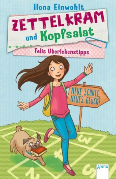 Felis Überlebenstipps (1). Zettelkram und Kopfsalat: Neue Schule, neues Glück: