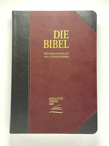 Die Bibel – Schlachter 2000 – Standardausgabe (PU-Einband, grau/braun): mit Parallelstellen und Studienführer