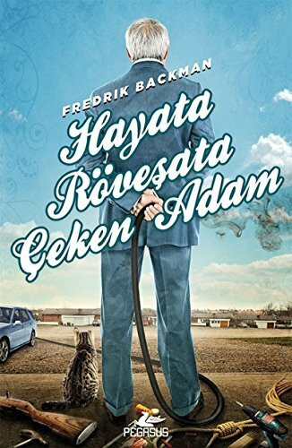 Hayata Rövesata Ceken Adam
