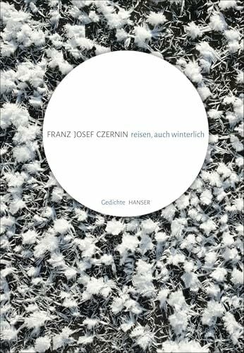 reisen, auch winterlich: Gedichte