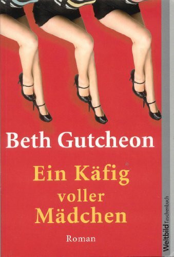 Ein Käfig voller Mädchen