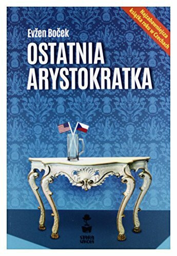 Ostatnia arystokratka