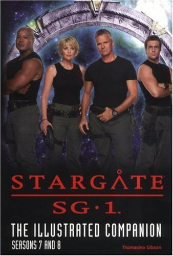 Stargate SG-1: The Illustrated Companion, Seasons 7 & 8