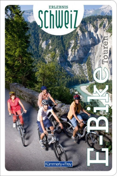 E-Bike Touren Erlebnis Schweiz