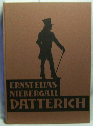Datterich. Lokalposse in 6 Bildern in der Mundart der Darmstädter