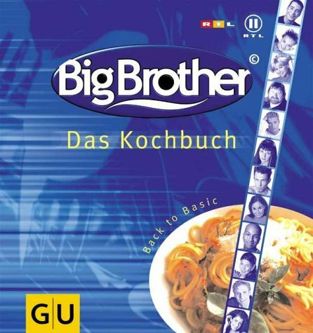 Big Brother - Das Kochbuch (GU Altproduktion)