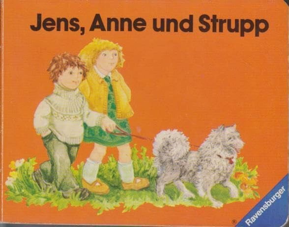 Jens, Anne und Strupp