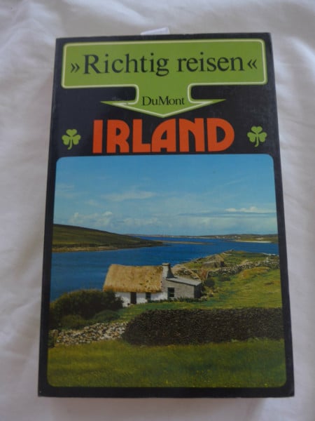 Irland. Republik Irland und Nordirland (DuMont Richtig reisen)
