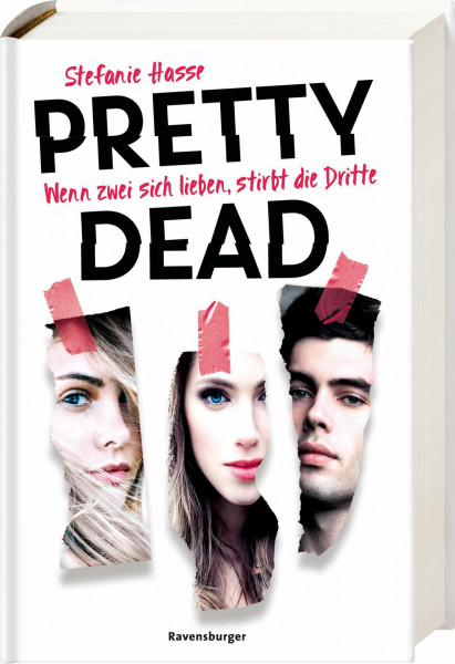 Pretty Dead. Wenn zwei sich lieben, stirbt die Dritte (Romantic Suspense meets Dark Academia)