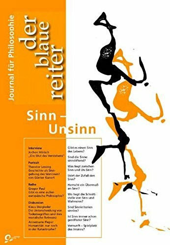 Der Blaue Reiter. Journal für Philosophie 08. Sinn - Unsinn