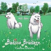 Ein Tag mit den Badico Brüdern