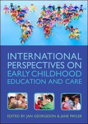 International Perspectives on Early Childhood Education and Care International Perspectives on Early Childhood Education and Care