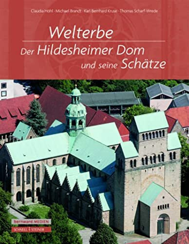 Welterbe: Der Hildesheimer Dom und seine Schätze