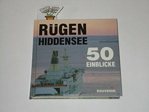 Rügen, Hiddensee. 50 Einblicke