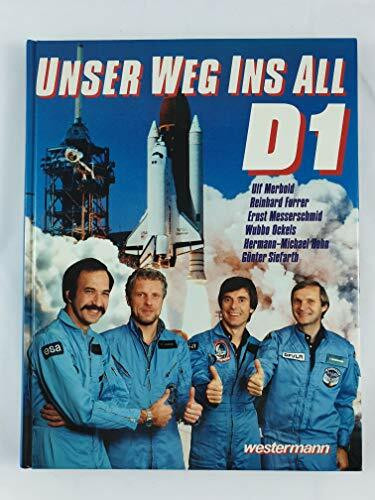 D 1 - Unser Weg ins All