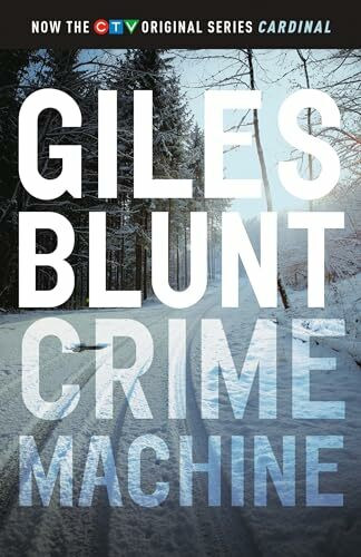 Crime Machine (The John Cardinal Crime Series, Band 5)