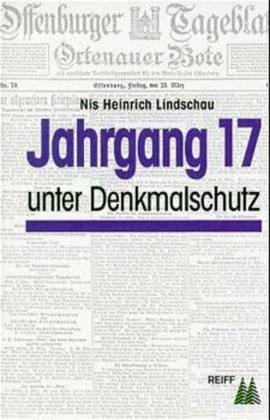 Jahrgang 17 unter Denkmalschutz