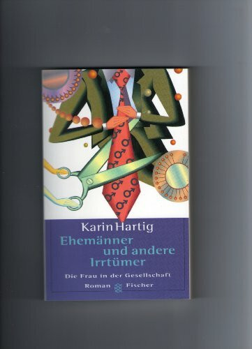 Ehemänner und andere Irrtümer: Roman (Ullstein taschenbucher)