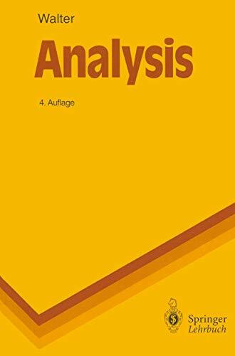 Analysis 2 (Springer-Lehrbuch, Band 2)