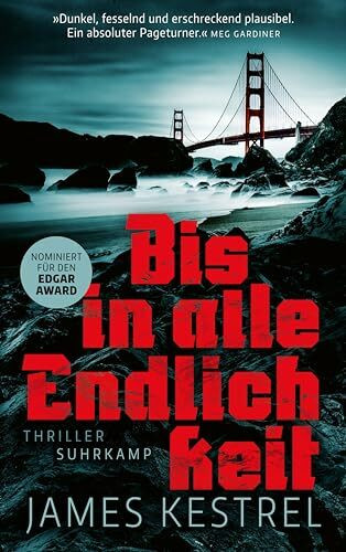 Bis in alle Endlichkeit: Thriller | Nach »Fünf Winter« das neue Buch des Deutschen-Krimipreis-Trägers