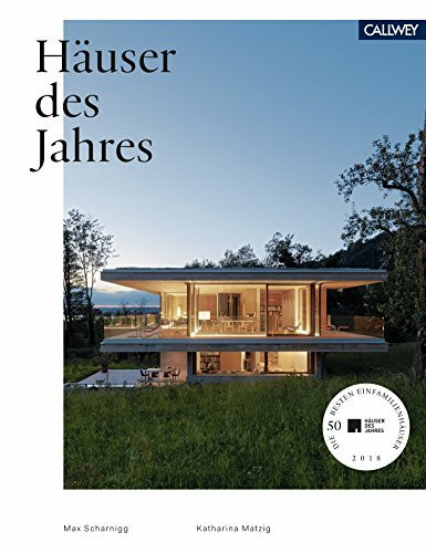 Häuser des Jahres: Die 50 besten Einfamilienhäuser 2018