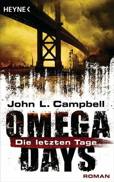 Omega Days - Die letzten Tage: Roman