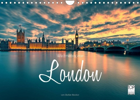 Weltmetropole London (Wandkalender 2023 DIN A4 quer)