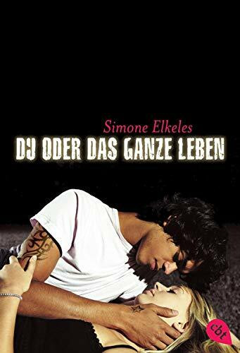 Du oder das ganze Leben (Du oder ... (Trilogie), Band 1)