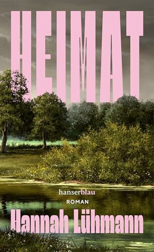 Heimat: Roman