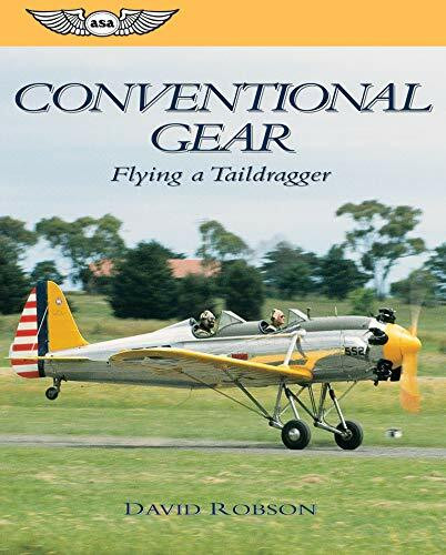 Conventional Gear: Flying a Taildragger