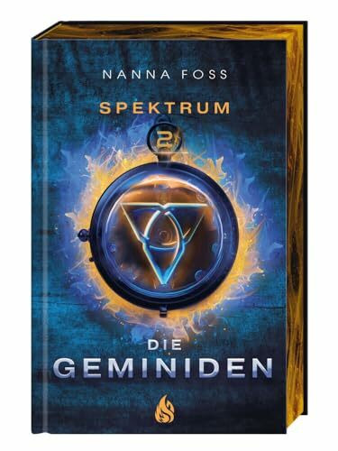 Die Geminiden - Spektrum (#2): »Stranger Things« meets »DARK«: Band 2 des nordischen Fantasy-Bestsellers +++ Limitierte Auflage mit Farbschnitt! +++