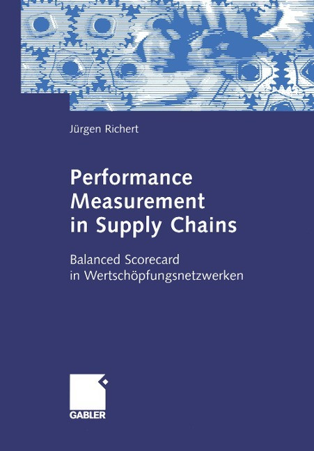 Performance Measurement in Supply Chains