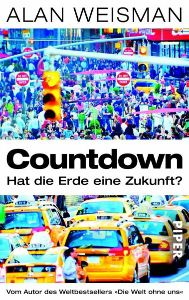 Countdown: Hat die Erde eine Zukunft?