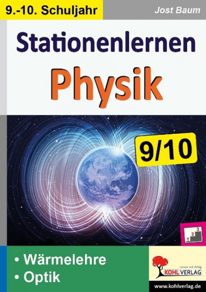 Stationenlernen Physik / Klasse 9-10